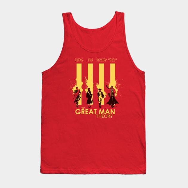 The Great Man Theory Tank Top by PopShirts